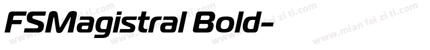 FSMagistral Bold字体转换
